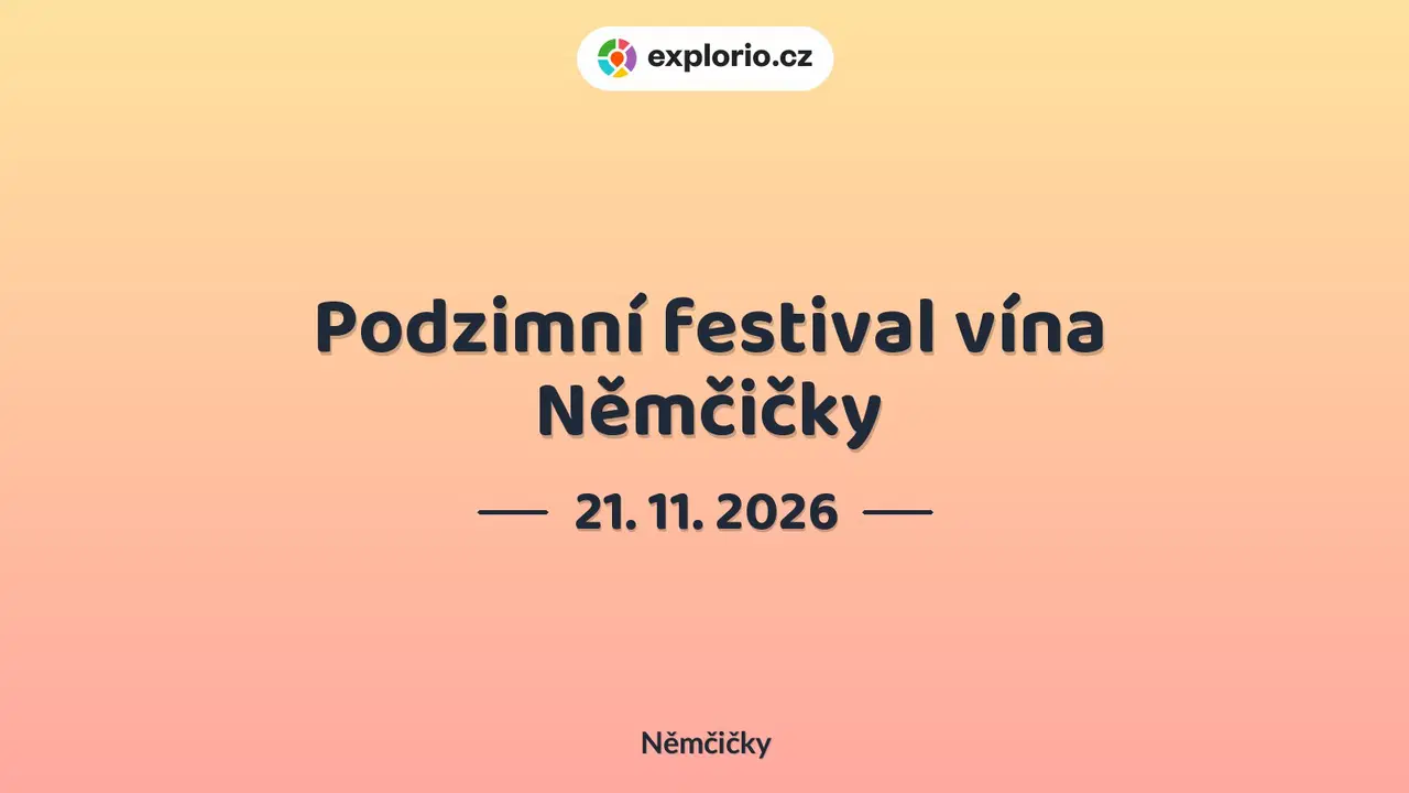 Podzimní festival vína Němčičky – festivaly a Slavnosti, Němčičky