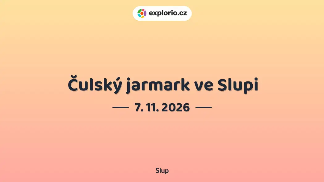 Čulský jarmark ve Slupi – festivaly a Slavnosti, Slup