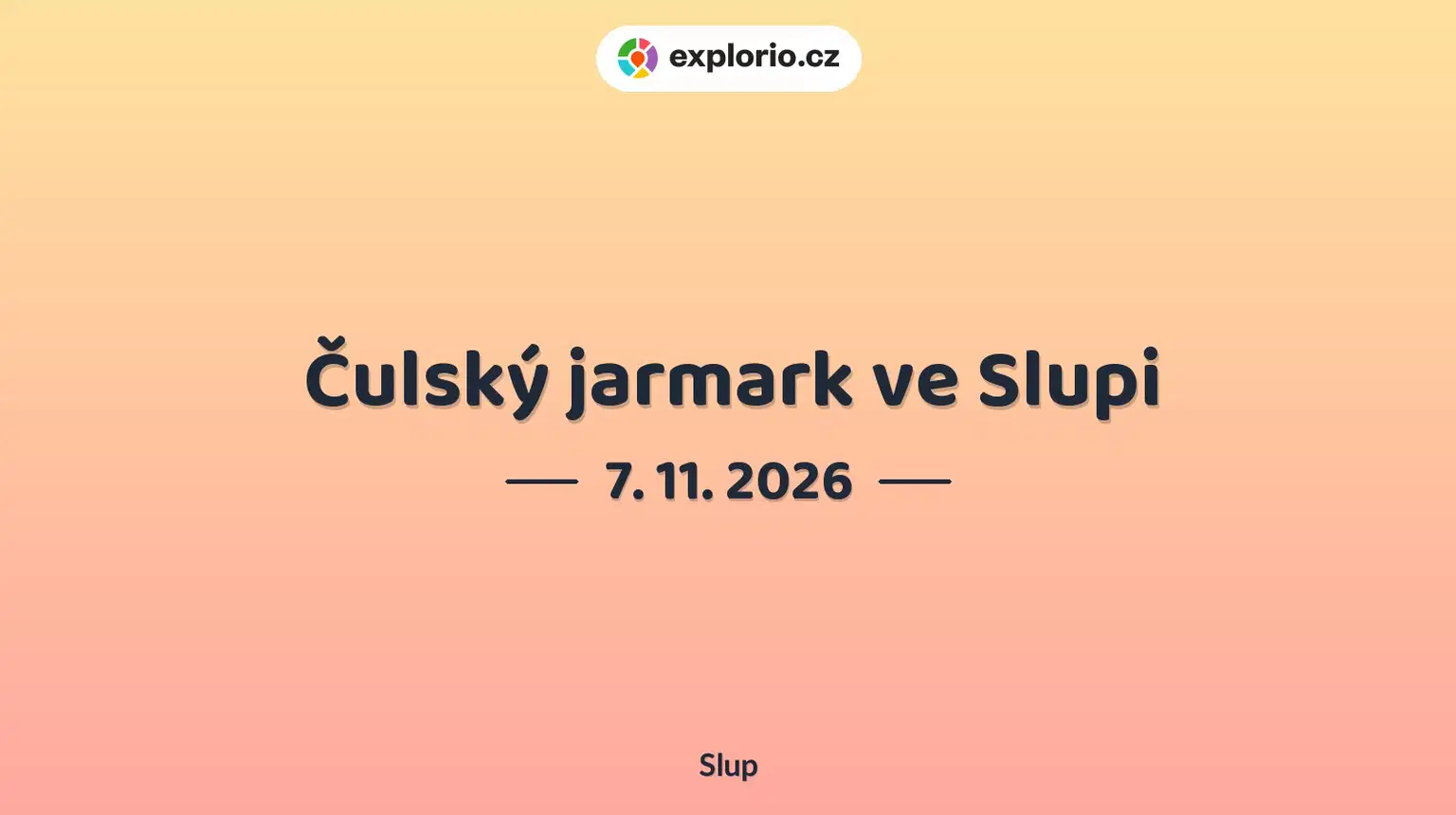 Čulský jarmark ve Slupi – festivaly a Slavnosti, Slup