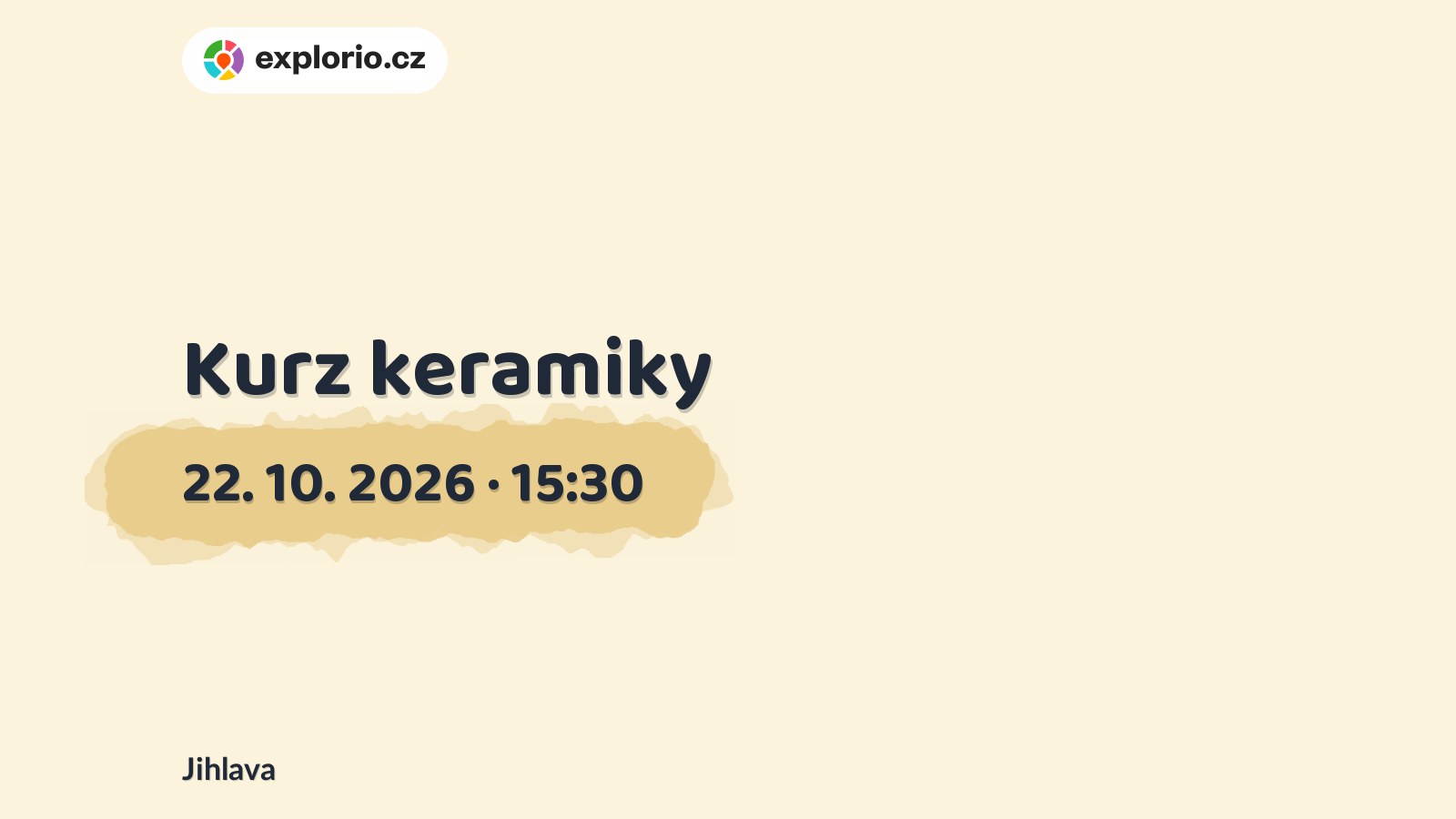 Kurz keramiky – tvořivé dílny a Workshopy, Jihlava