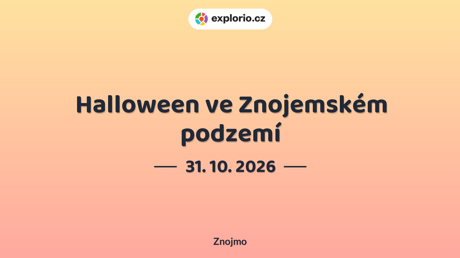 Halloween ve Znojemském podzemí – prohlídky a Muzea, Znojmo
