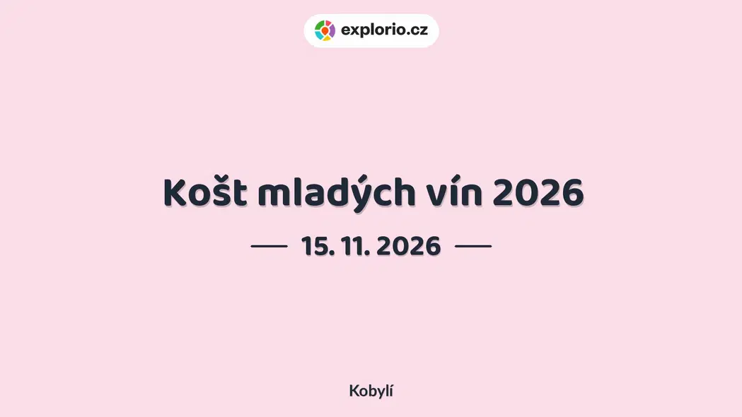 Košt mladých vín 2026 – festivaly a Slavnosti, Kobylí