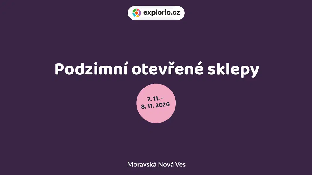 Podzimní otevřené sklepy – festivaly a Slavnosti, Moravská Nová Ves