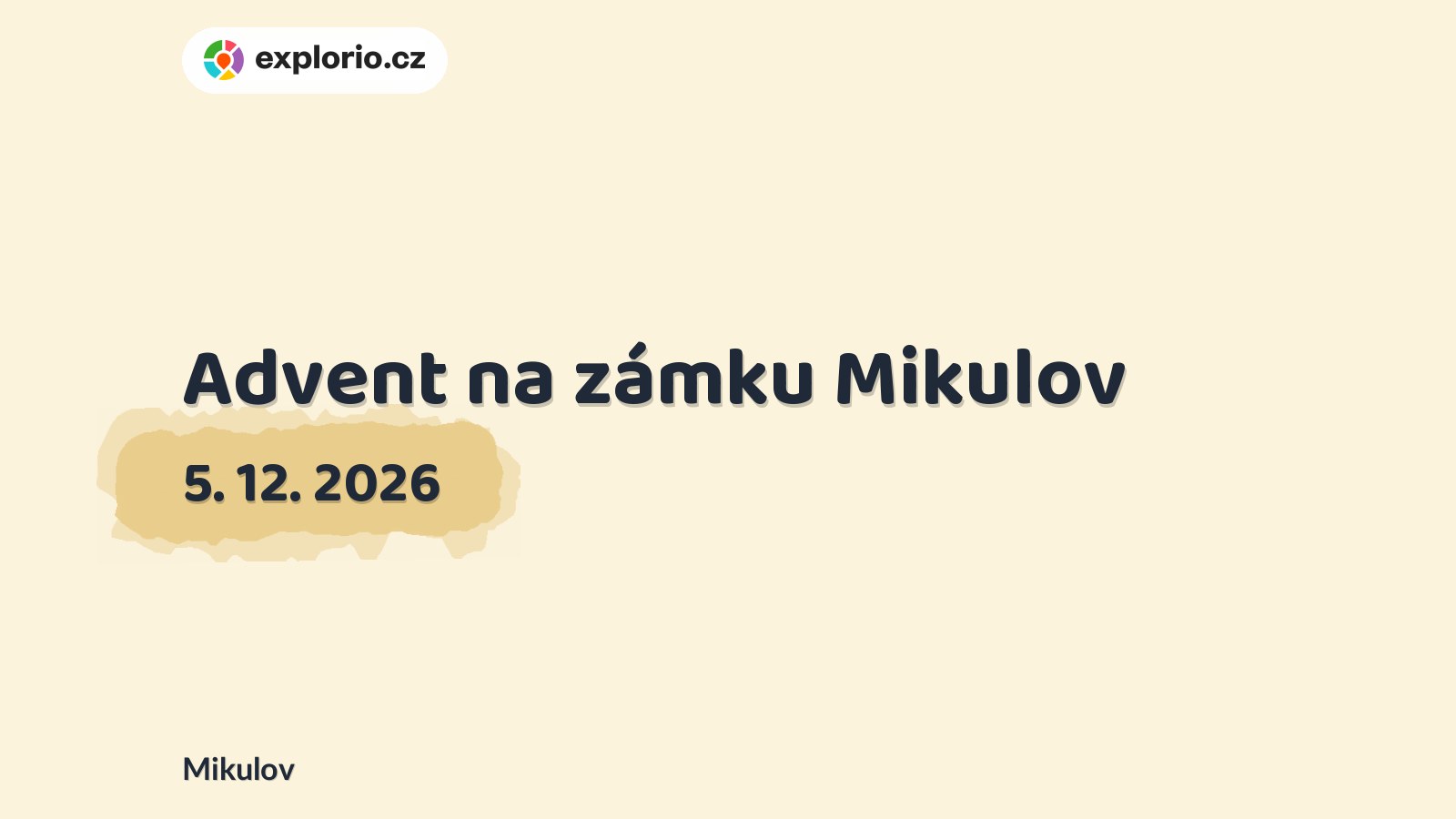 Advent na zámku Mikulov – prohlídky a Muzea, Mikulov