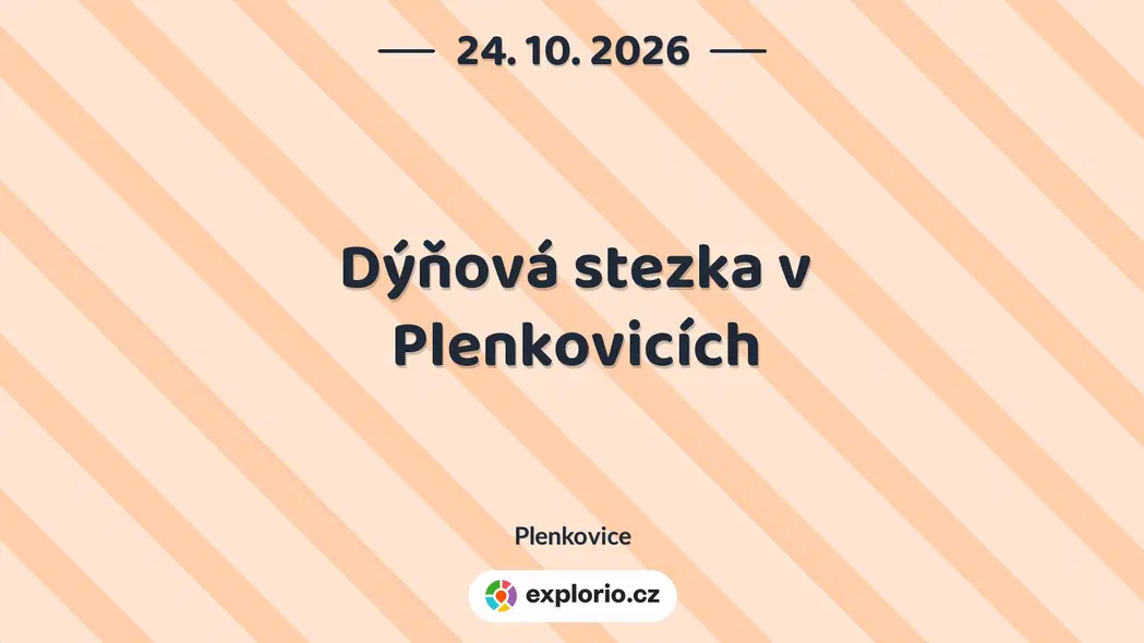 Dýňová stezka v Plenkovicích – prohlídky a Muzea, Plenkovice