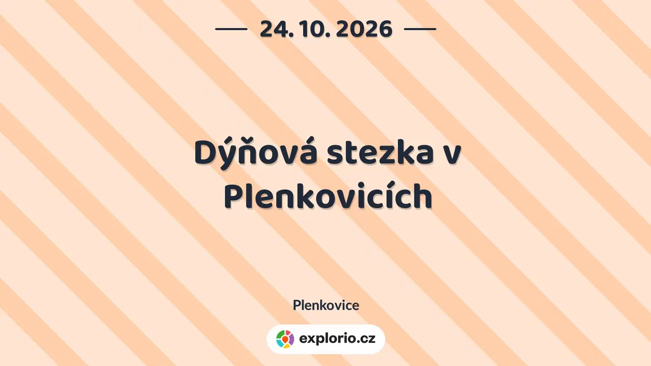 Dýňová stezka v Plenkovicích – prohlídky a Muzea, Plenkovice