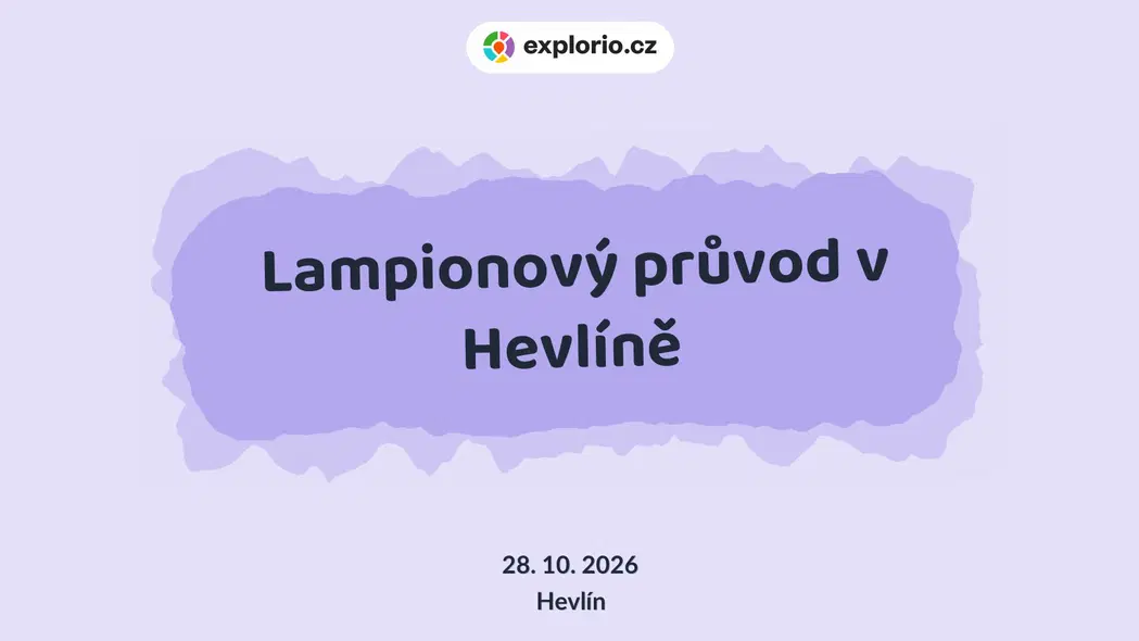 Lampionový průvod v Hevlíně – festivaly a Slavnosti, Hevlín