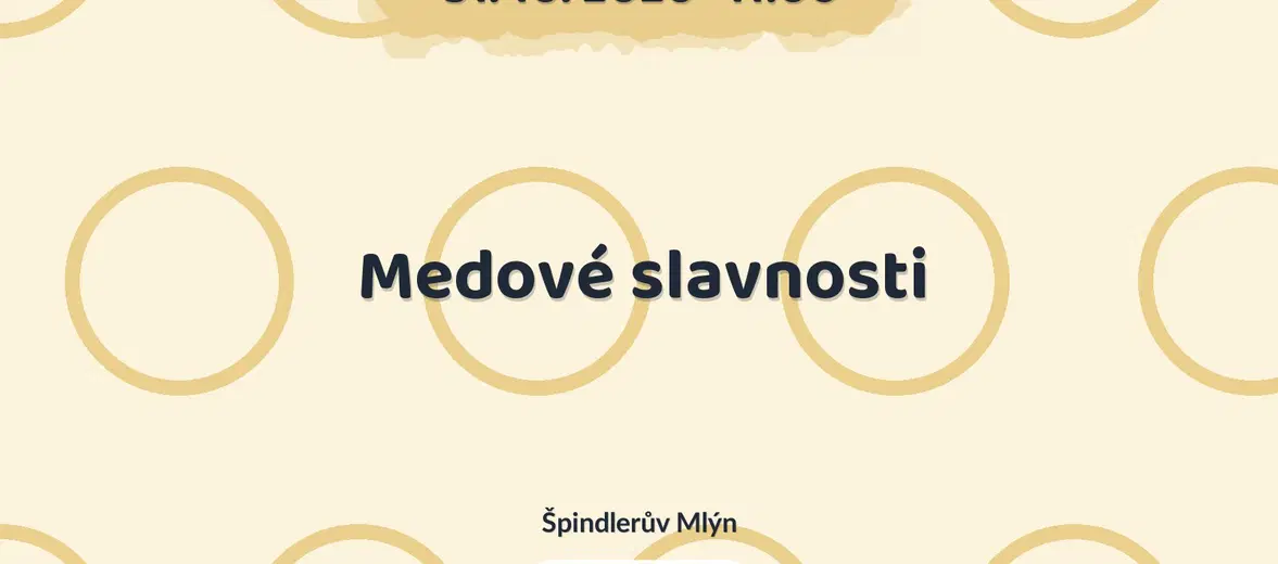 Medové slavnosti – festivaly a Slavnosti, Špindlerův Mlýn