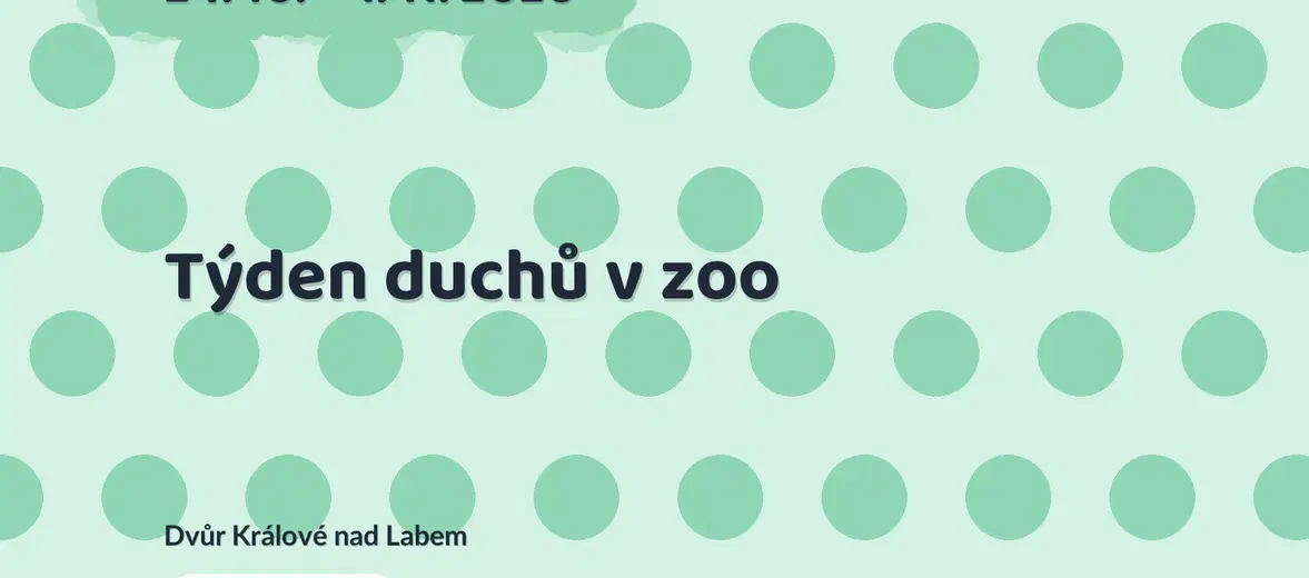 Týden duchů v zoo – příroda a Zvířátka, Dvůr Králové nad Labem