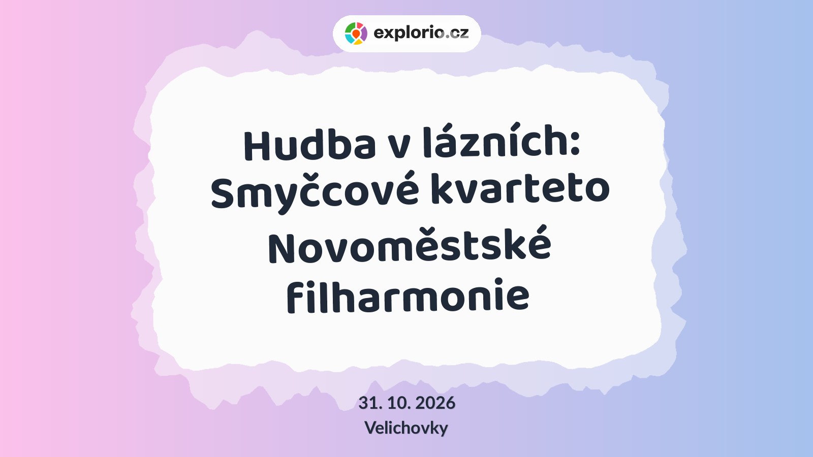 Hudba v lázních: Smyčcové kvarteto Novoměstské filharmonie – divadlo, Hudba a Kino, Velichovky