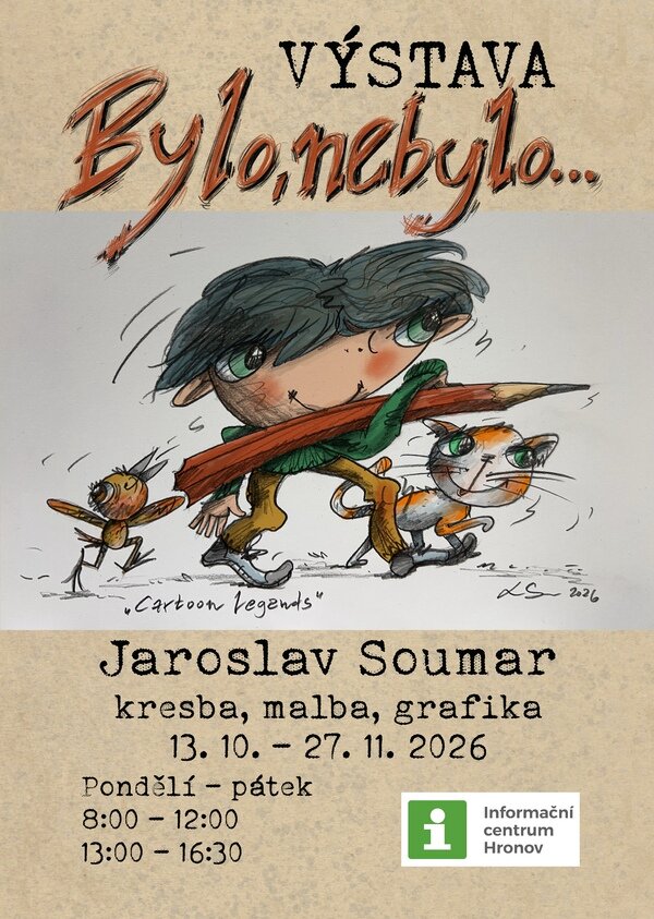 Výstava Bylo, nebylo – prohlídky a Muzea, Hronov – fotka 2