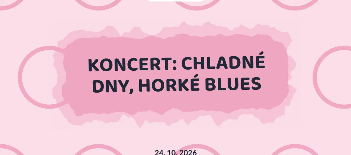 KONCERT: CHLADNÉ DNY, HORKÉ BLUES – divadlo, Hudba a Kino, Jaroměř