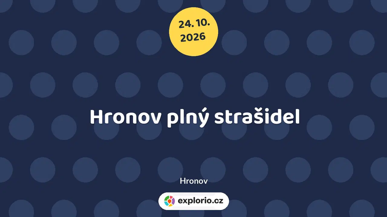 Hronov plný strašidel – festivaly a Slavnosti, Hronov