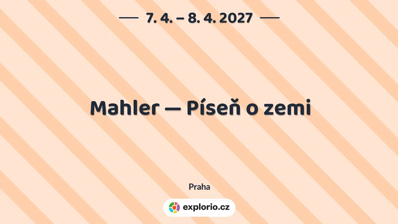 Mahler — Píseň o zemi – divadlo, Hudba a Kino, Praha