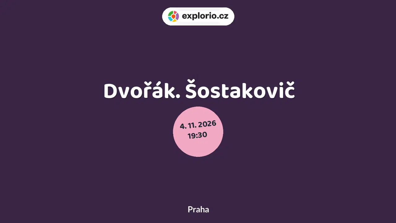Dvořák. Šostakovič – divadlo, Hudba a Kino, Praha