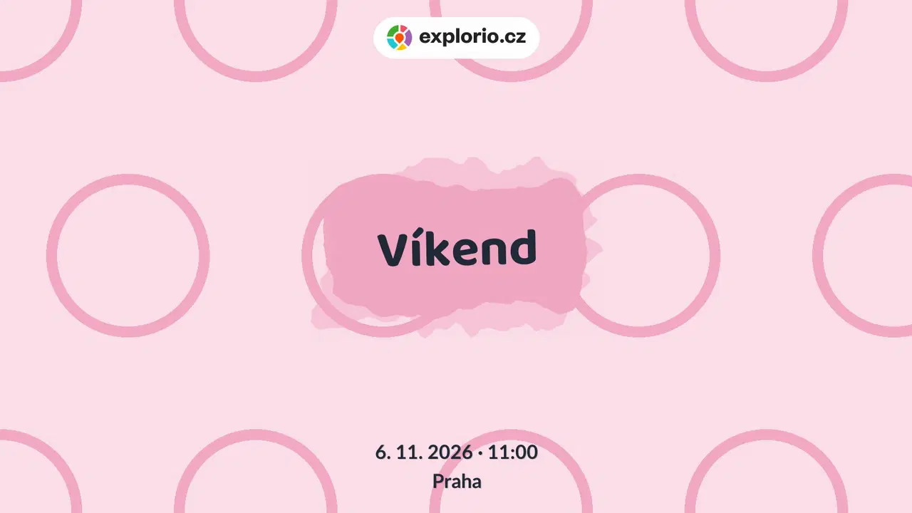 Víkend – divadlo, Hudba a Kino, Praha