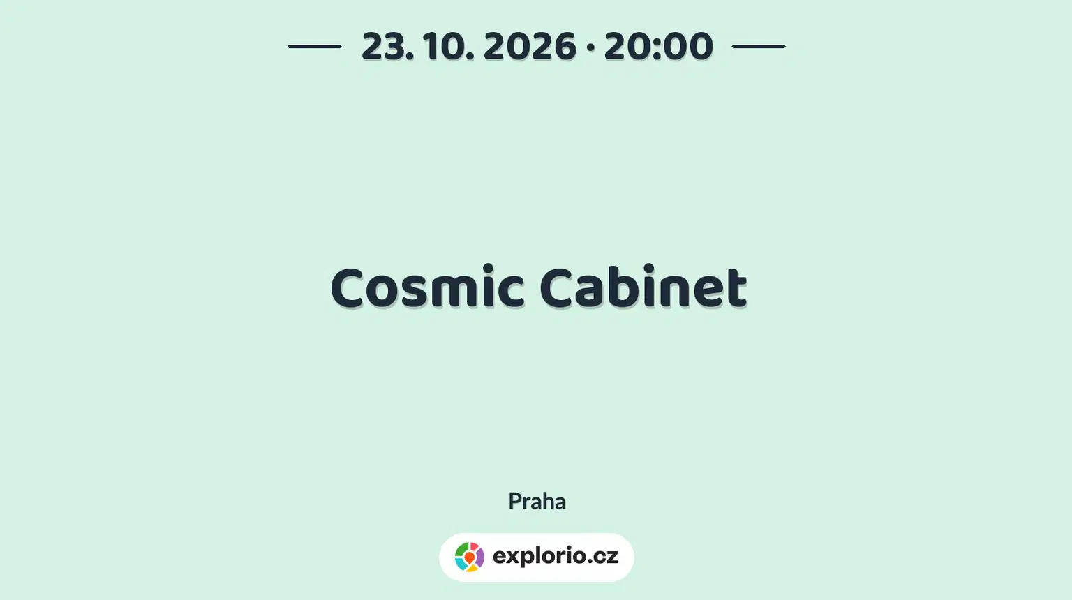 Cosmic Cabinet – divadlo, Hudba a Kino, Praha