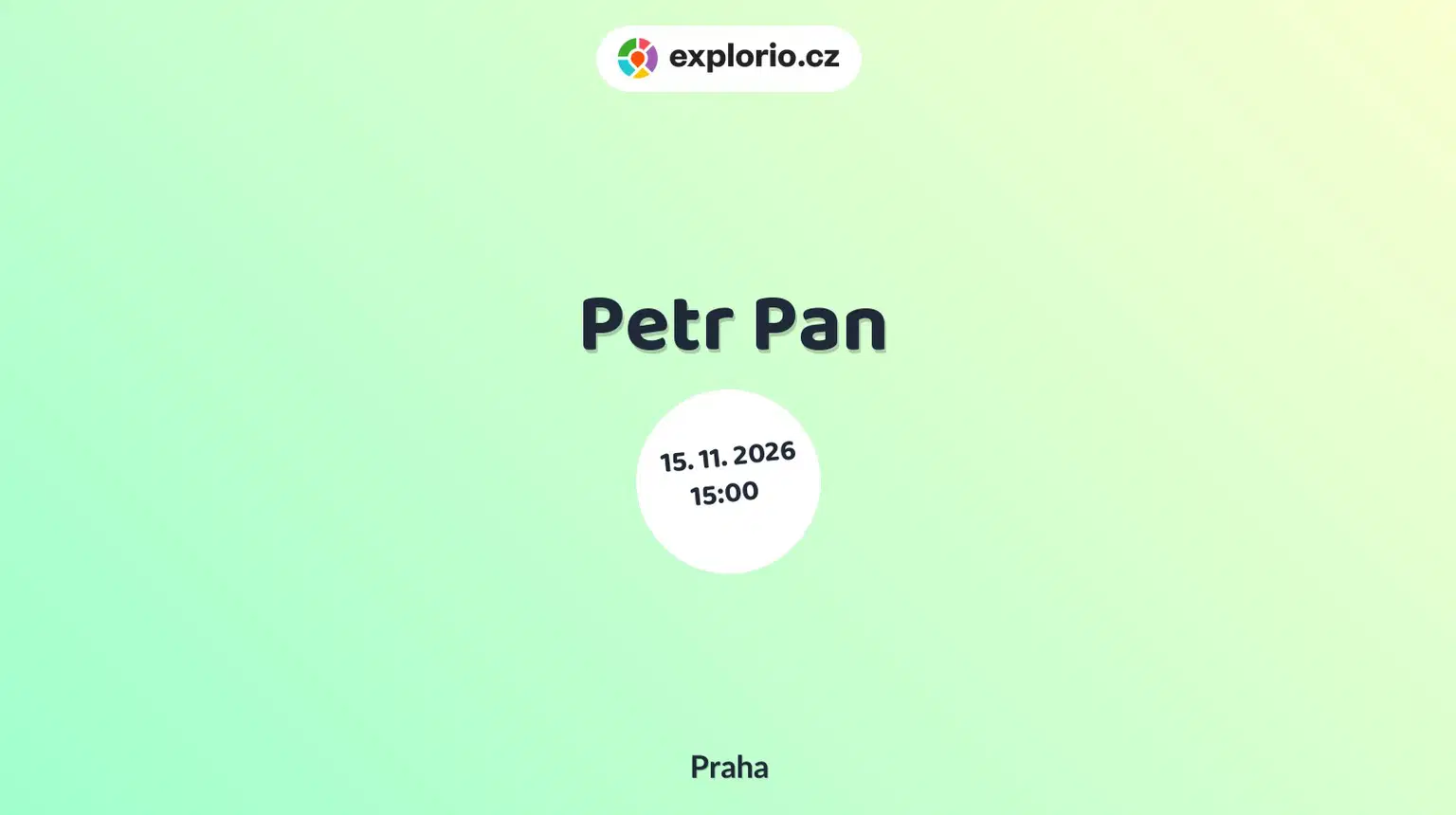 Petr Pan – divadlo, Hudba a Kino, Praha