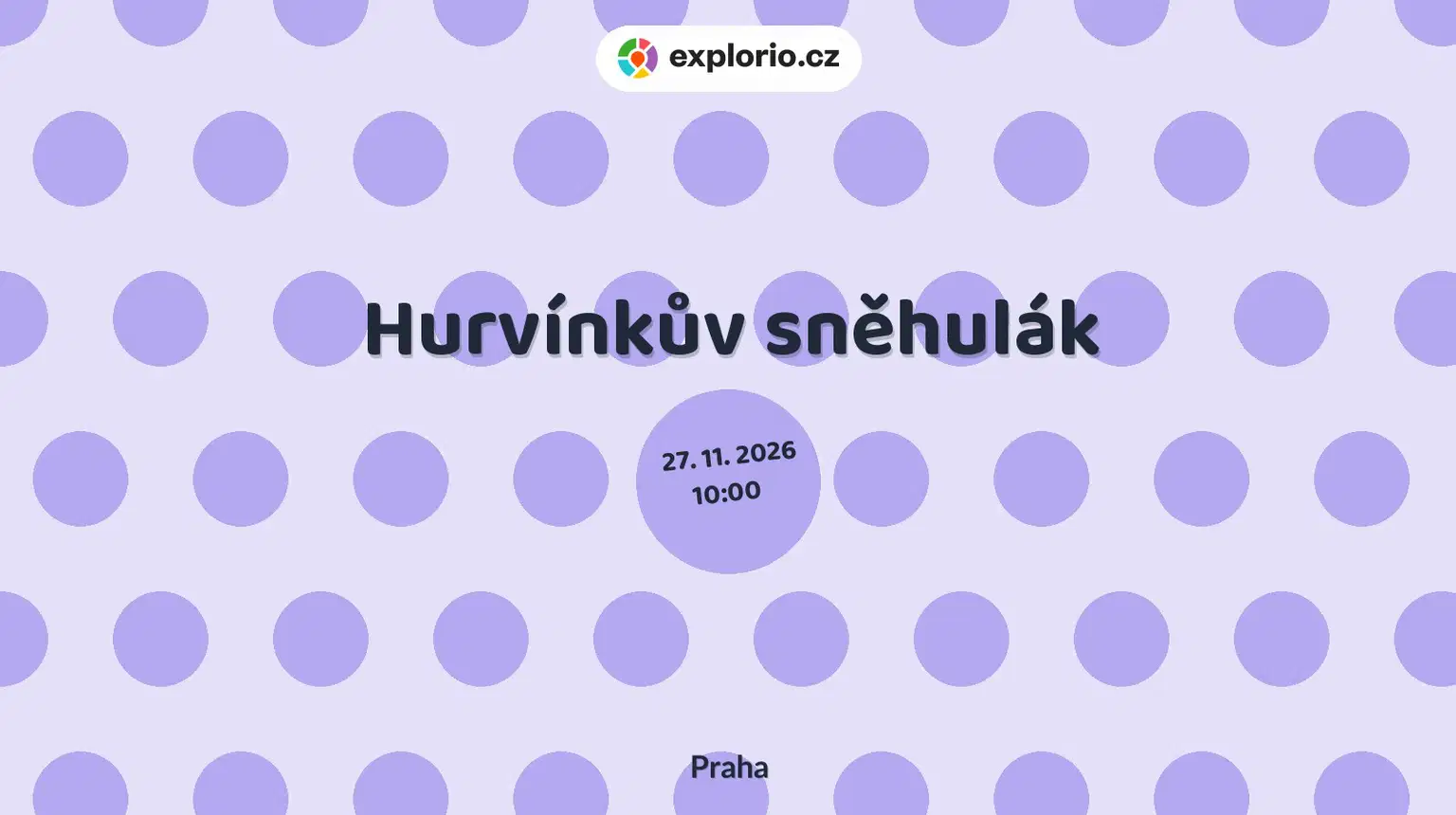 Hurvínkův sněhulák – divadlo, Hudba a Kino, Praha