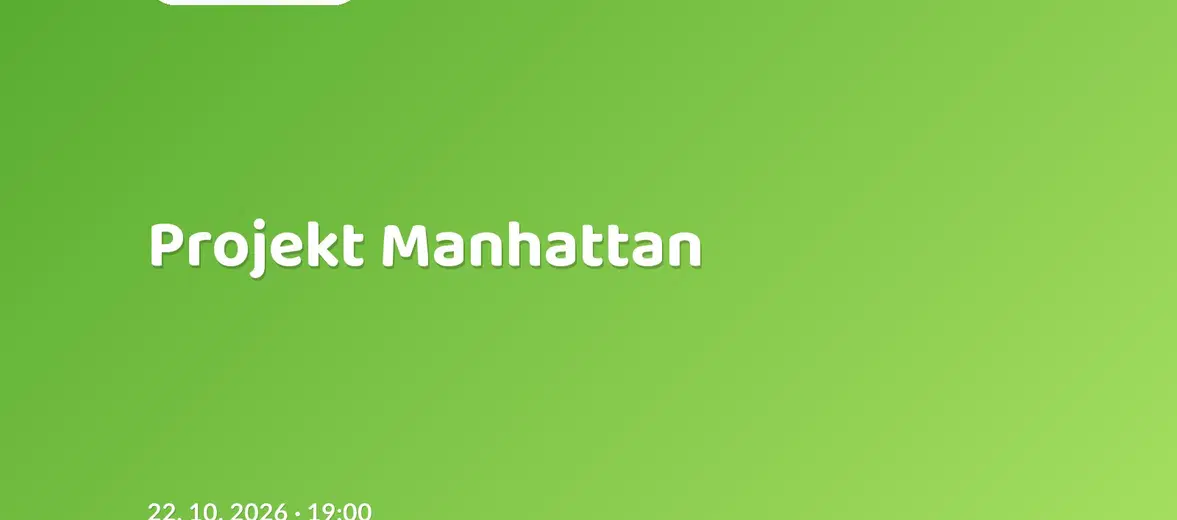 Projekt Manhattan – divadlo, Hudba a Kino, Praha