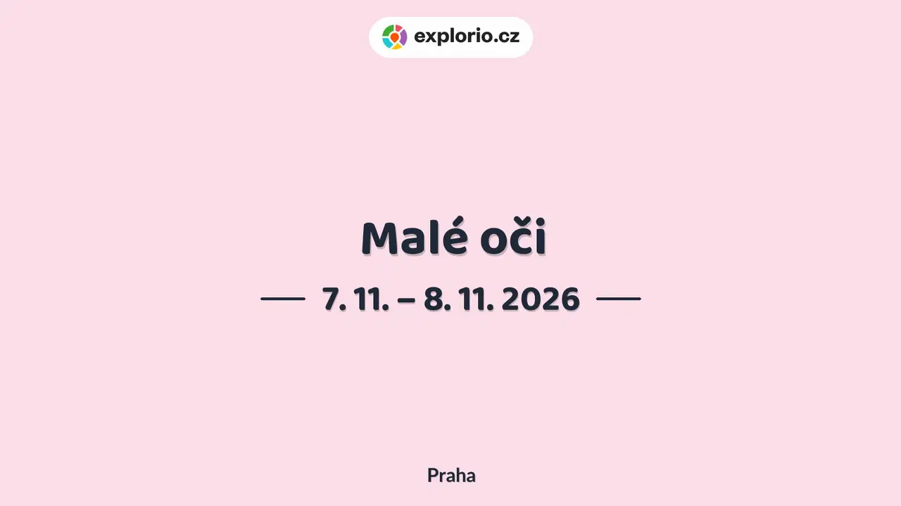 Malé oči – divadlo, Hudba a Kino, Praha