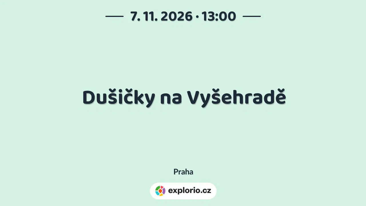 Dušičky na Vyšehradě – prohlídky a Muzea, Praha