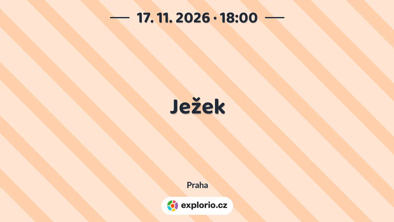 Ježek – divadlo, Hudba a Kino, Praha