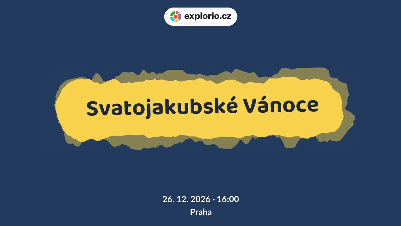 Svatojakubské Vánoce – divadlo, Hudba a Kino, Praha