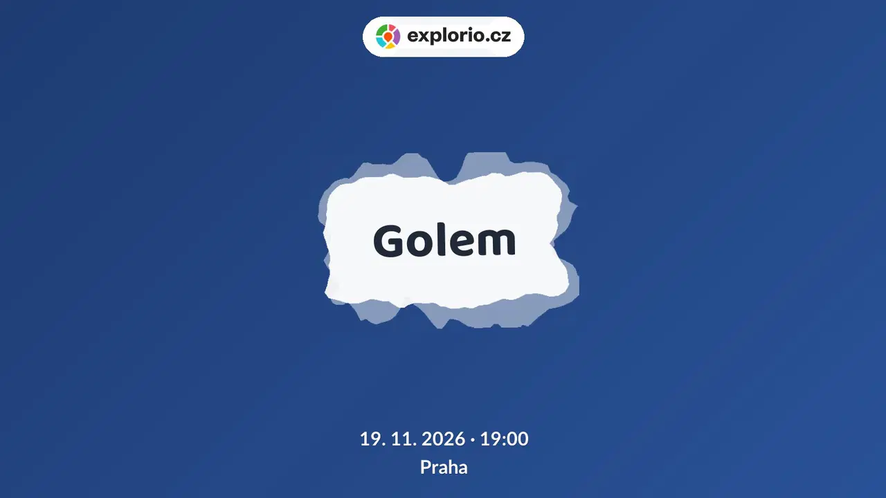 Golem – divadlo, Hudba a Kino, Praha