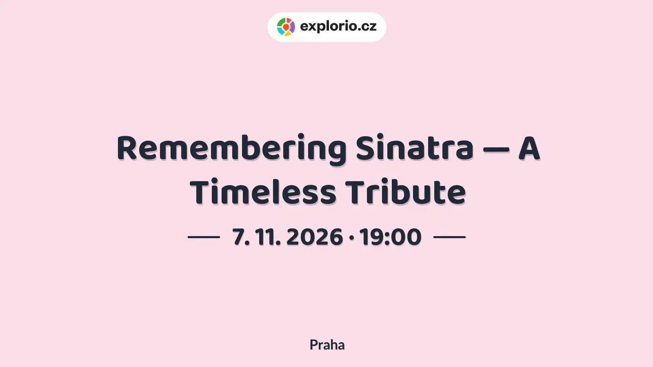 Remembering Sinatra — A Timeless Tribute – divadlo, Hudba a Kino, Praha