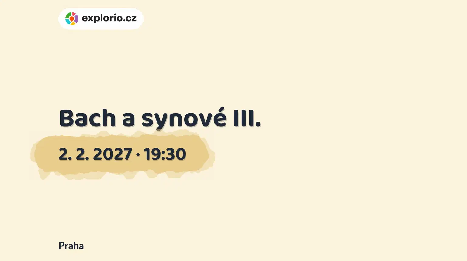 Bach a synové III. – divadlo, Hudba a Kino, Praha