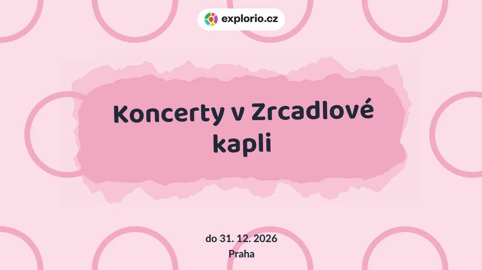 Koncerty v Zrcadlové kapli – divadlo, Hudba a Kino, Praha