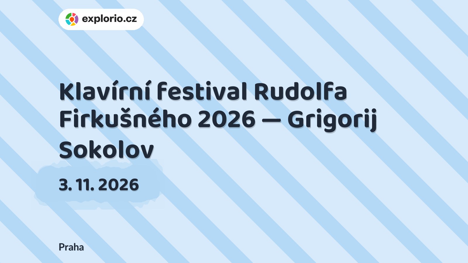 Klavírní festival Rudolfa Firkušného 2026 — Grigorij Sokolov – divadlo, Hudba a Kino, Praha
