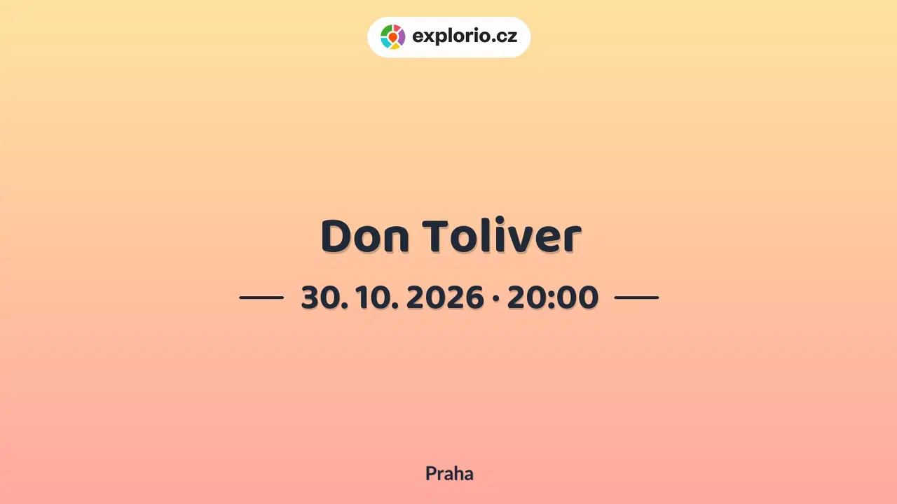 Don Toliver – divadlo, Hudba a Kino, Praha