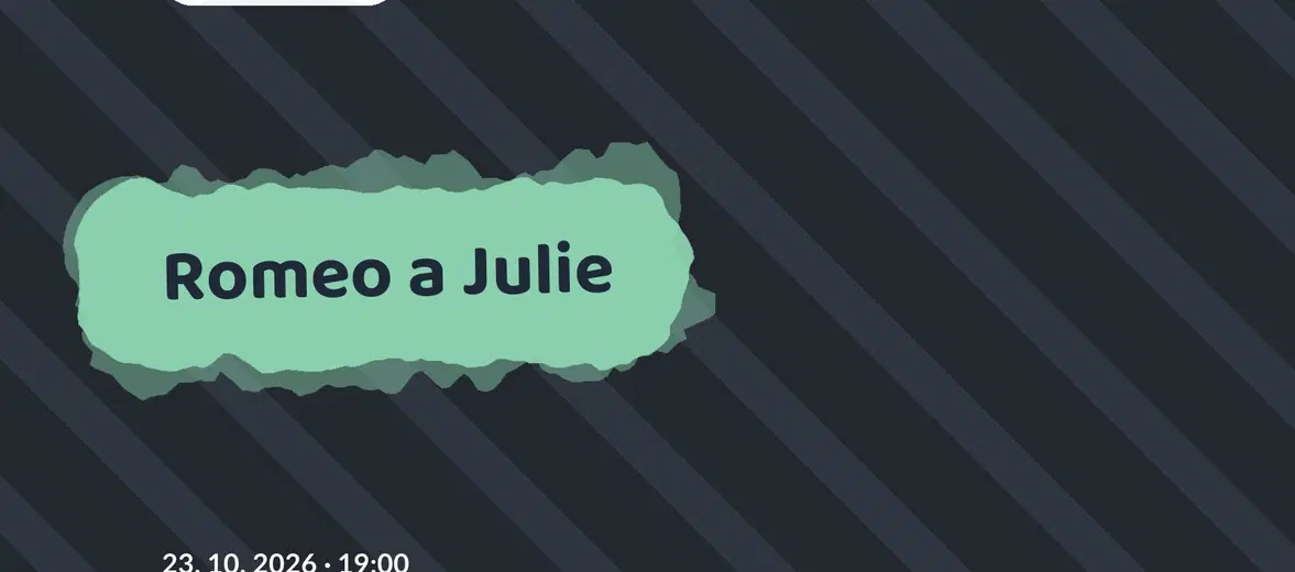 Romeo a Julie – divadlo, Hudba a Kino, Praha