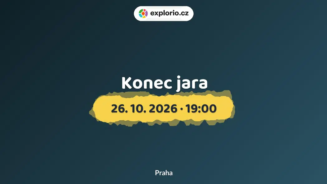 Konec jara – divadlo, Hudba a Kino, Praha