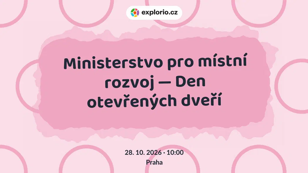 Ministerstvo pro místní rozvoj — Den otevřených dveří – prohlídky a Muzea, Praha