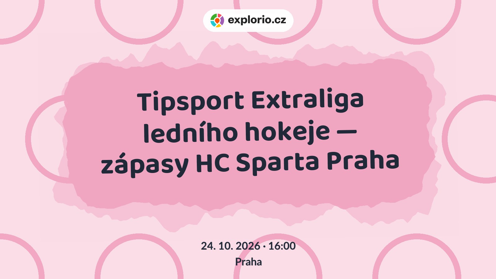 Tipsport Extraliga ledního hokeje — zápasy HC Sparta Praha – sport a Pohyb, Praha