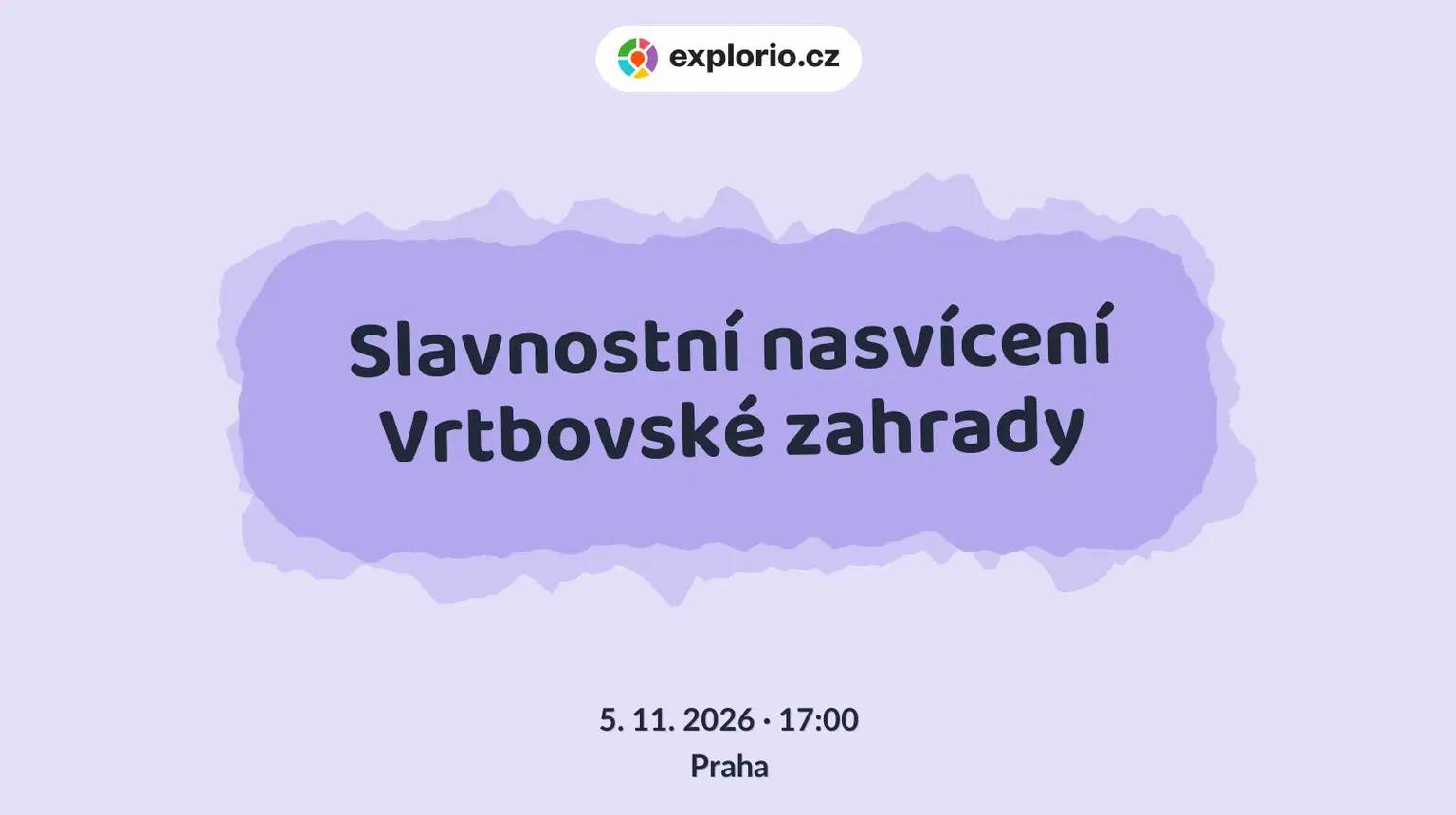Slavnostní nasvícení Vrtbovské zahrady – prohlídky a Muzea, Praha