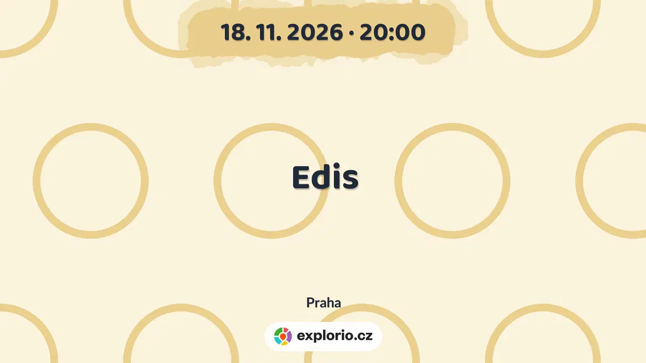 Edis – divadlo, Hudba a Kino, Praha
