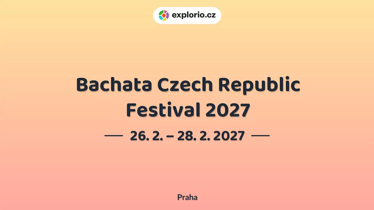 Bachata Czech Republic Festival 2027 – divadlo, Hudba a Kino, Praha