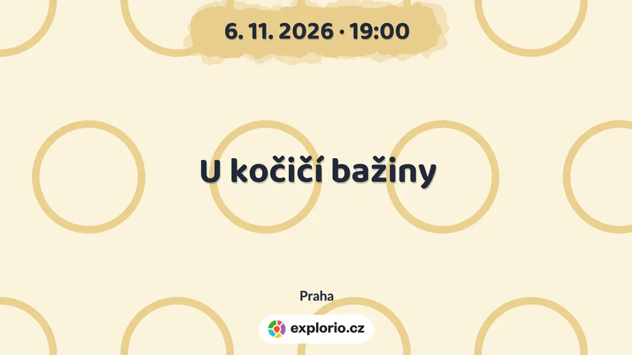 U kočičí bažiny – divadlo, Hudba a Kino, Praha