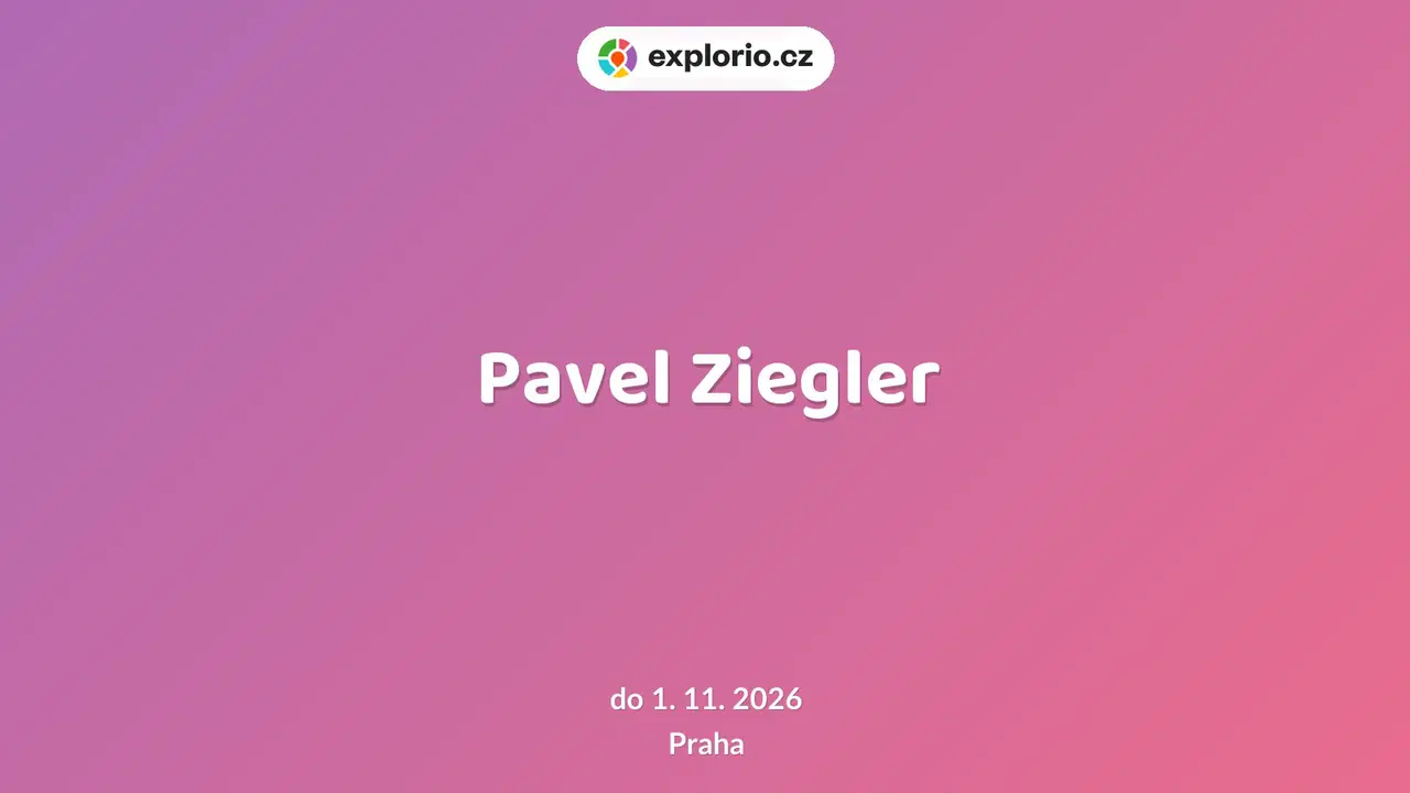 Pavel Ziegler – prohlídky a Muzea, Praha