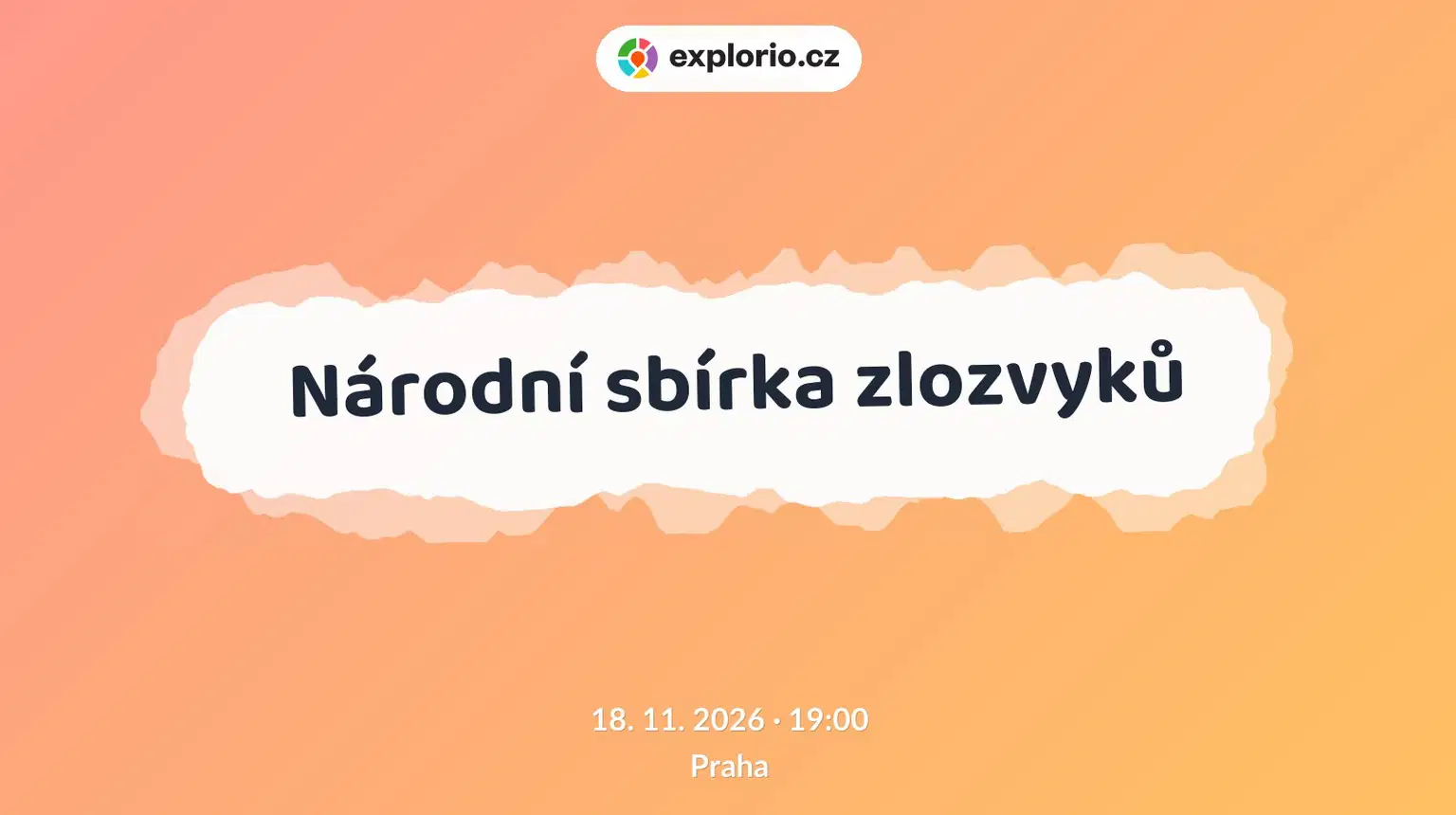 Národní sbírka zlozvyků – divadlo, Hudba a Kino, Praha