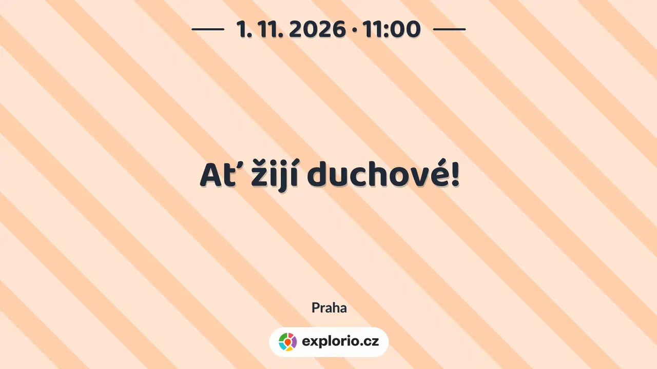 Ať žijí duchové! – divadlo, Hudba a Kino, Praha