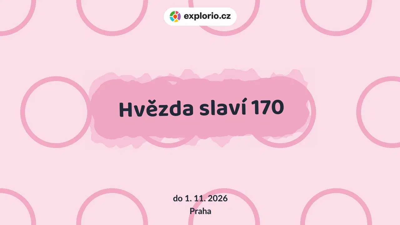 Hvězda slaví 170 – prohlídky a Muzea, Praha