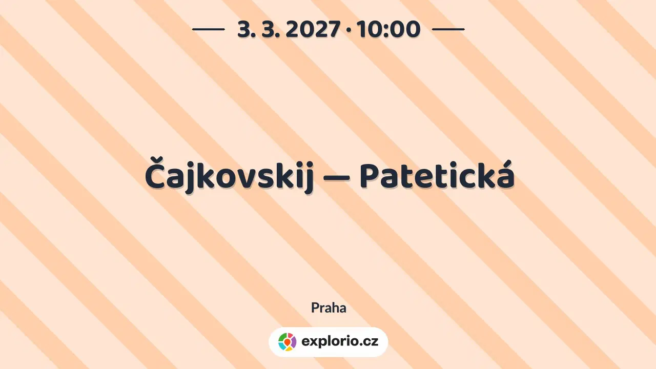 Čajkovskij — Patetická – divadlo, Hudba a Kino, Praha