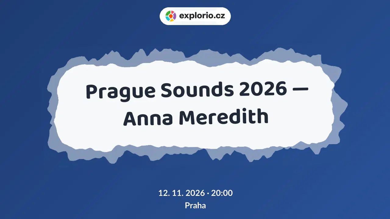 Prague Sounds 2026 — Anna Meredith – divadlo, Hudba a Kino, Praha
