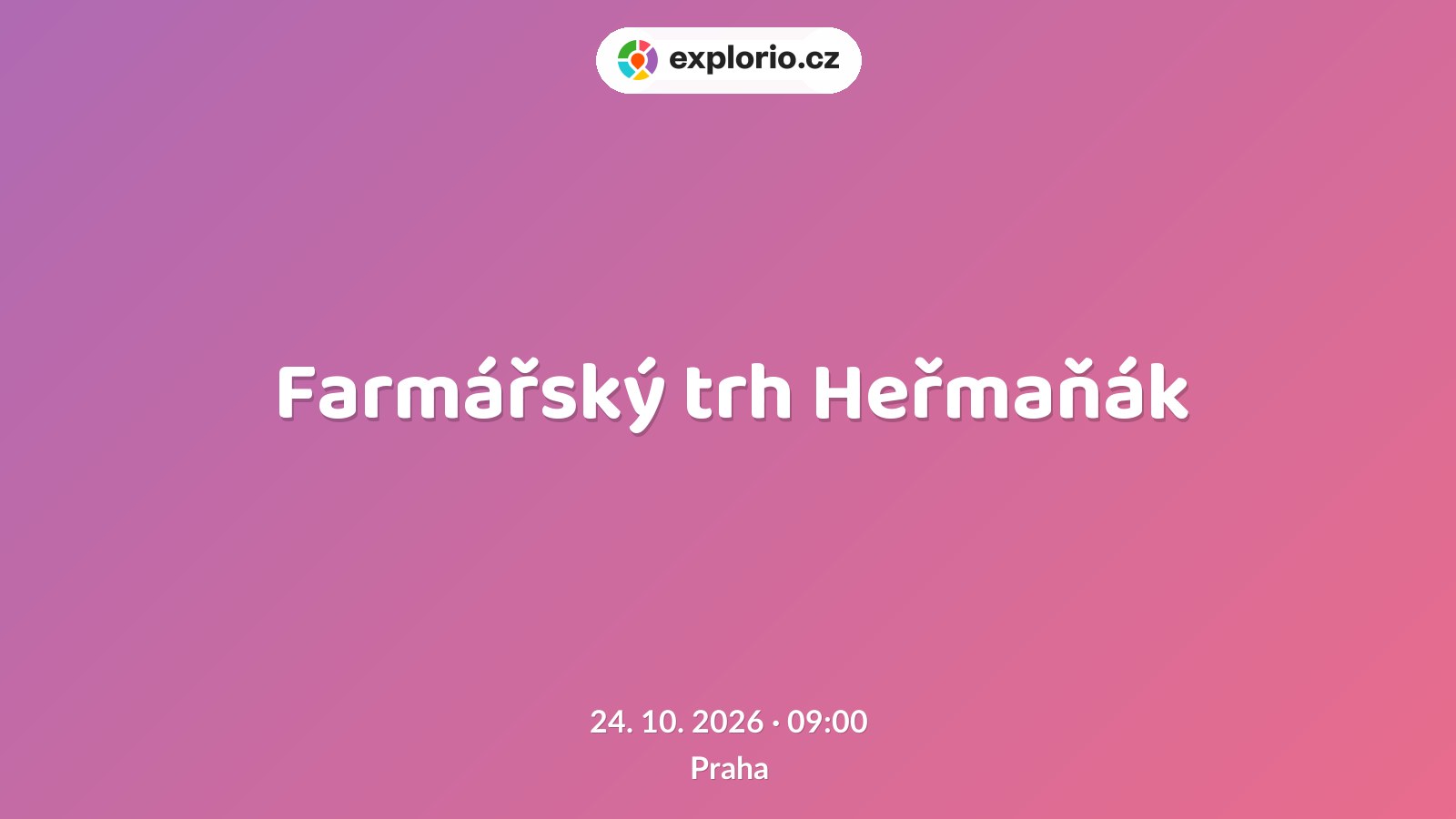 Farmářský trh Heřmaňák – festivaly a Slavnosti, Praha