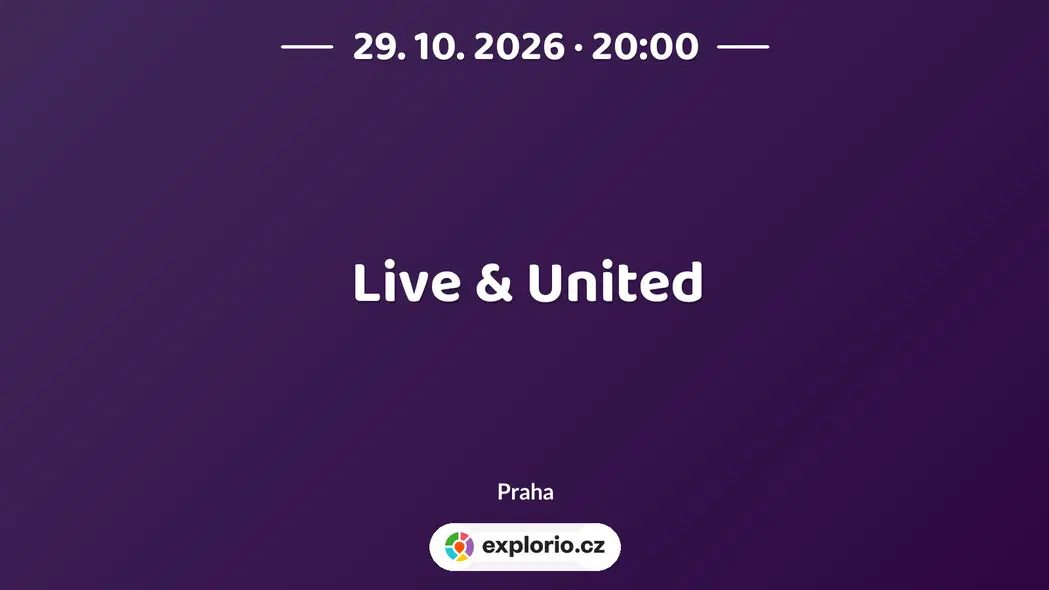 Live & United – divadlo, Hudba a Kino, Praha